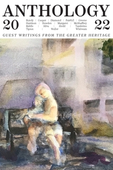 Paperback Anthology 2022: Guest Writings from The Greater Heritage Book