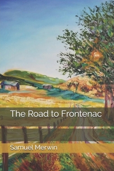 Paperback The Road to Frontenac Book