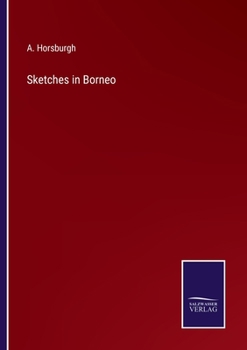 Paperback Sketches in Borneo Book