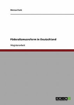 F�deralismusreform in Deutschland