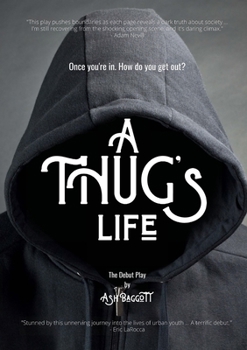 Paperback A Thug's Life Book