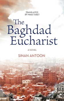 Paperback The Baghdad Eucharist Book