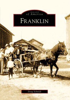 Franklin (Images of America: Wisconsin) - Book  of the Images of America: Wisconsin