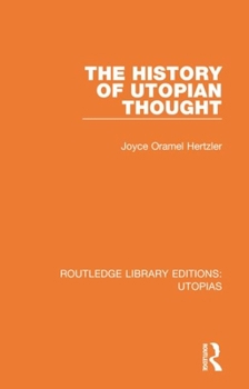 Paperback The History of Utopian Thought Book