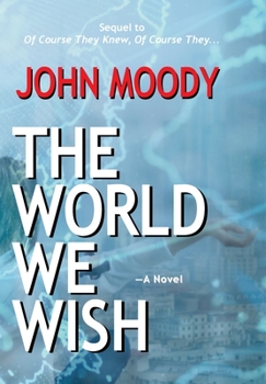 Hardcover The World We Wish Book