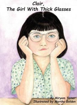 Paperback Clair, The Girl With Thick Glasses Book
