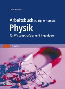 Paperback Arbeitsbuch Zu Tipler/Mosca Physik Für Wissenschaftler Und Ingenieure [German] Book