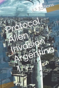 Paperback Protocol Alien Invasion Argentina 1 Book