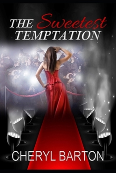 The Sweetest Temptation