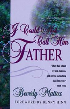 Paperback I Could Not Call Him Father Book