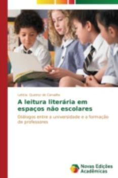Paperback A leitura literária em espaços não escolares [Portuguese] Book