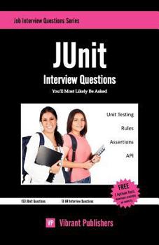 Paperback JUnit Interview Questions You'll Most Likely Be Asked Book