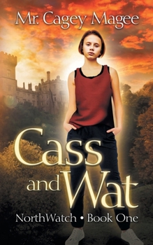 Paperback Cass and Wat: A Young Adult Mystery/Thriller Book