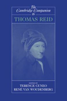 The Cambridge Companion to Thomas Reid - Book  of the Cambridge Companions to Philosophy