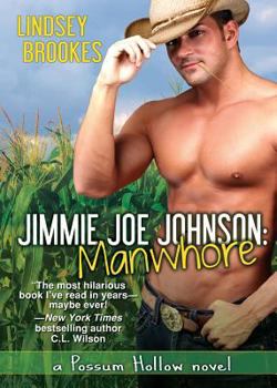 Jimmie Joe Johnson: Manwhore