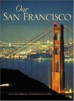 Hardcover Our San Francisco Book