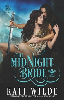 The Midnight Bride - Book #2 of the Dead Lands