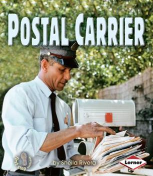 Postal Carrier (First Step Nonfiction) - Book  of the Work People Do