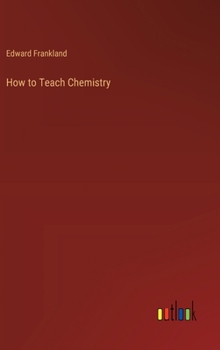 Hardcover How to Teach Chemistry Book