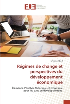 Paperback Régimes de change et perspectives du développement économique [French] Book