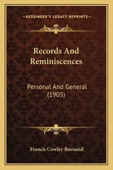 Paperback Records And Reminiscences: Personal And General (1905) Book