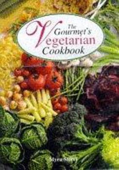 Hardcover The Gourmet's Vegetarian Cookbook Book