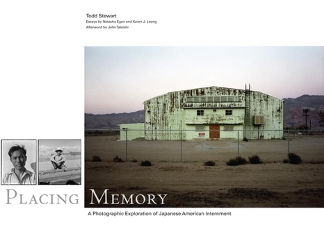 Hardcover Placing Memory, 3: A Photographic Exploration of Japanese American Internment Book