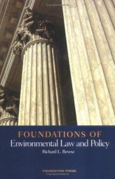 Paperback Foundations of Environmental Law and Policy Book