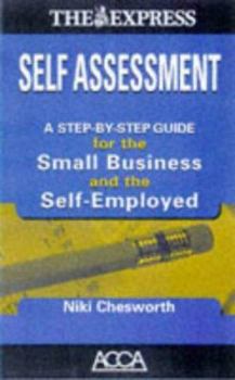 Paperback Self-assessment for the Small Business and the Self-employed Book