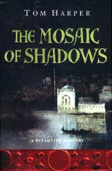 Hardcover The Mosaic of Shadows Book
