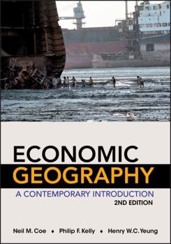 Paperback Economic Geography: A Contemporary Introduction Book