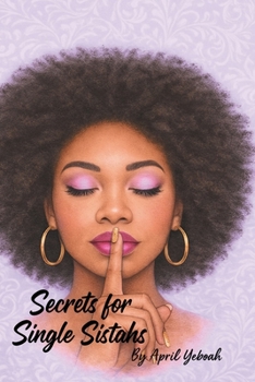 Paperback Secrets for Single Sistahs Book