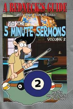 Paperback A Redneck's Guide To The 5 Minute Sermons Book