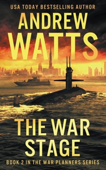 The War Stage - Book #2 of the War Planners