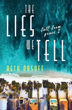 Paperback The Lies We Tell Book