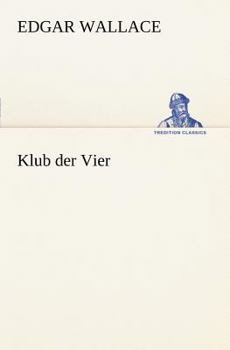 Paperback Klub Der Vier [German] Book