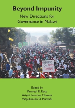 Paperback Beyond Impunity: New Directions for Governance in Malawi Book