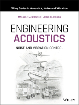 Hardcover Engineering Acoustics: Noise and Vibration Control Book