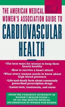 Mass Market Paperback Amwa: Cardiovascular Health Book