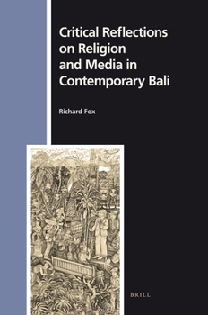 Hardcover Critical Reflections on Religion and Media in Contemporary Bali Book
