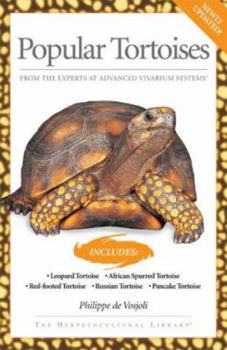 Paperback Popular Tortoises: From the Experts at Advanced Vivarium Systems Book
