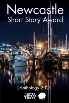 Paperback Newcastle Short Story Award 2021 Book