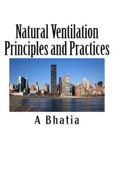 Paperback Natural Ventilation Principles and Practices: HVAC e-Book Book