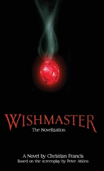 Paperback Wishmaster: The Novelization Book