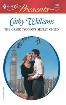 Mass Market Paperback The Greek Tycoon's Secret Child Book