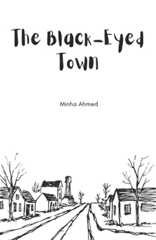 Paperback The Black - Eyed Town Book