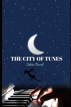 Paperback The City Of Tunes Book