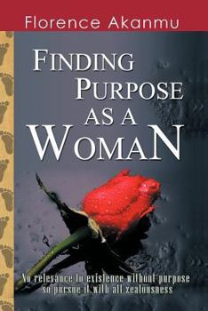 Paperback Finding Purpose as a Woman Book