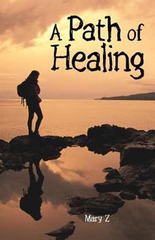 Paperback A Path of Healing Book