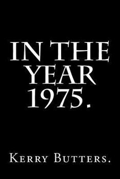 Paperback In the Year 1975. Book